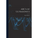 ABC's of Ultrasonics
