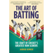 The Art of Batting: The Craft of Cricket's Greatest Run Scorers - William Hill Sports Book of the Year Nominee 2025