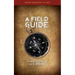 A Field Guide for Followers of Christ