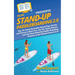 Stand Up Paddleboarding 2.0: Top 101 Stand Up Paddle Board Tips, Tricks, and Terms to Have Fun, Get Fit, Enjoy Nature, and Live Your Stand-Up Paddl