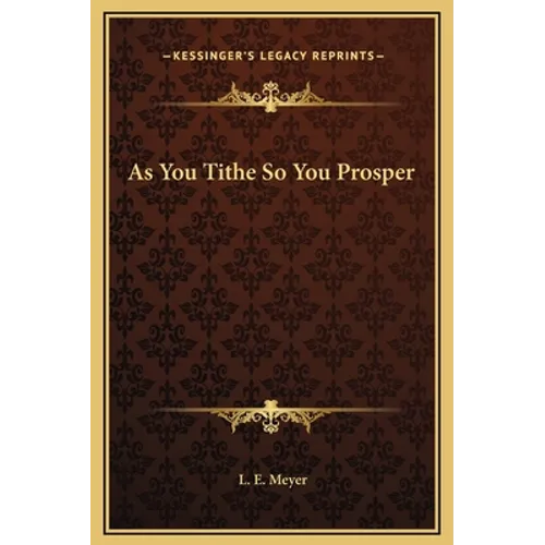 As You Tithe So You Prosper