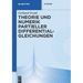 Theorie und Numerik partieller Differentialgleichungen