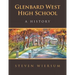 Glenbard West High School: A History