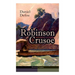 Robinson Crusoe (Illustrierte Ausgabe): Abenteuer-Klassiker