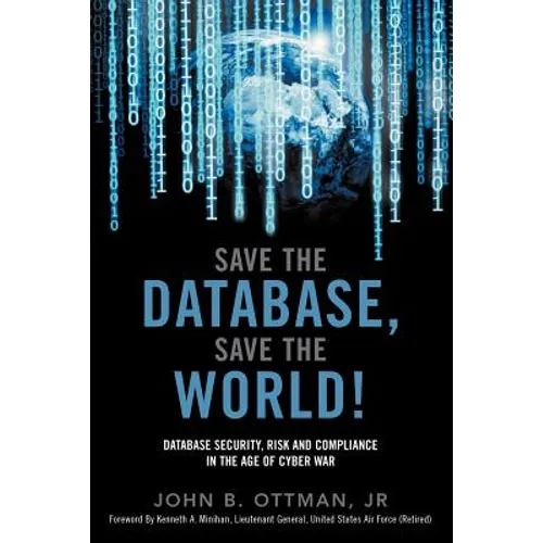 Save the Database, Save the World