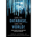 Save the Database, Save the World