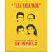 Yada Yada Yada: The Little Guide to Seinfeld