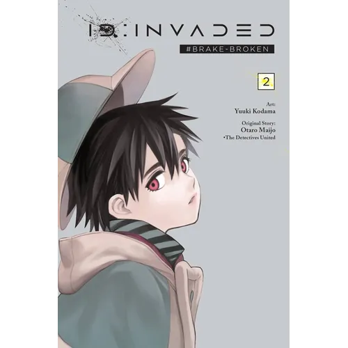 Id: Invaded #Brake-Broken, Vol. 2