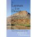 A Layman in the Desert: Monastic Wisdom for a Life in the World