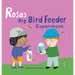Rosa's Big Bird Feeder Experiment