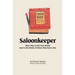 Saloonkeeper: Toots Shor in His Own Words And in the Words of Those Who Knew Him