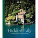 Hidden Italy: Unveiling Art, Nature and Cultural Heritage