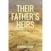 Their Father's Heirs: Zelophehad's Daughters