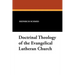 Doctrinal Theology of the Evangelical Lutheran Church