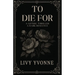To Die For