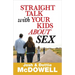Straight Talk with Your Kids about Sex
