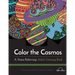 Color the Cosmos: A Stress Relieving Adult Coloring Book