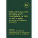 Violence against Women and Children in the Hebrew Bible: Between Trauma and Resilience