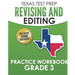 TEXAS TEST PREP Revising and Editing Practice Workbook Grade 3: Practice and Preparation for the STAAR Writing Test