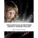 The Fairytales of Brothers Grimm In Modern English
