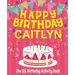 Happy Birthday Caitlyn - The Big Birthday Activity Book: (Personalized Children's Activity Book)