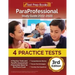 ParaProfessional Study Guide 2022-2023: 4 Practice Tests and ParaPro Assessment Preparation Book for the Praxis Exam [3rd Edition]