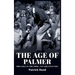 The Age of Palmer: Pro golf in the 1960s, its greatest era