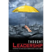 Thought Leadership: Disrupting the Status Quo in Organizations to Ignite Change