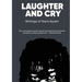 LAUGHTER AND CRY Writings of Tearz Ayuen