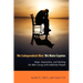 We Codependent Men - We Mute Coyotes: Hope, Inspiration, and Healing for Men Living with Addicted People