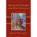 Narrative Criticism of the New Testament: An Introduction