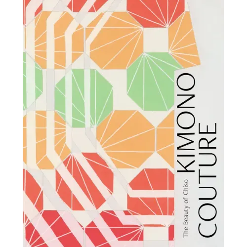 Kimono Couture: The Beauty of Chiso