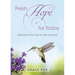 Fresh Hope for Today: Devotions for Joy on the Journey