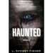 The Haunted: On the Haunted Trail