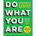 Do What You Are: Discover the Perfect Career for You Through the Secrets of Personality Type