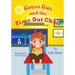Gross Gus and the TIME OUT Chair! (Illustrated Picture Book for ages 3-8): Teaches Your Child the Value of Cooperation-Beginner Readers/Bedtime Storie