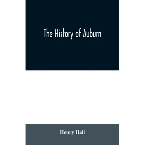 The history of Auburn