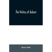 The history of Auburn