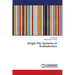 Single File Systems in Endodontics