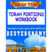 Torah Town Torah Portions Workbook DEUTERONOMY: Torah Town Torah Portions Workbook DEUTERONOMY