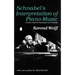 Schnabel's Interpretation of Piano Music