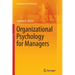 Organizational Psychology for Managers