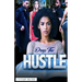 Drop the Hustle