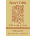 Aesop's Fables: With a Life of Aesop