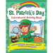 St Patrick's Day Educational Activity Book: History of Saint Patrick's Day, About St. Patrick, Leprechauns, The Shamrock, Word Search, Mazes, Coloring