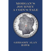 Morgan's Journey: A Coin's Tale