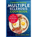 Complete Healing Multiple Sclerosis Cookbook: Low Saturated Fat Recipes to Live Healthy