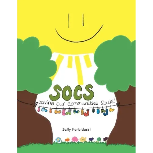 Socs: Saving Our Communities Souls