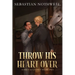 Throw His Heart Over