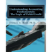 Understanding Accounting Fundamentals: The Logic of Debit/Credit